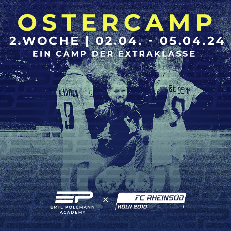 Ostercamp 2024 | FC Rheinsüd | Woche 2 | 02.04. - 05.04.24