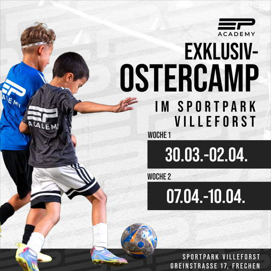 Oster-Exklusiv-Camp | Sportpark Villeforst | 30.03.-02.04.26 | Woche 1