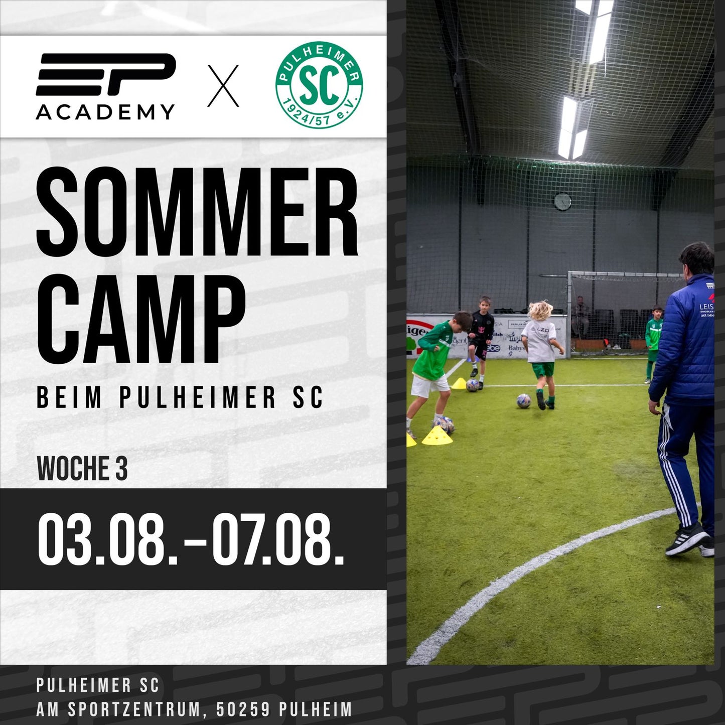 Sommer-Camp | Pulheimer SC | 03.08. - 07.08. | Woche 3