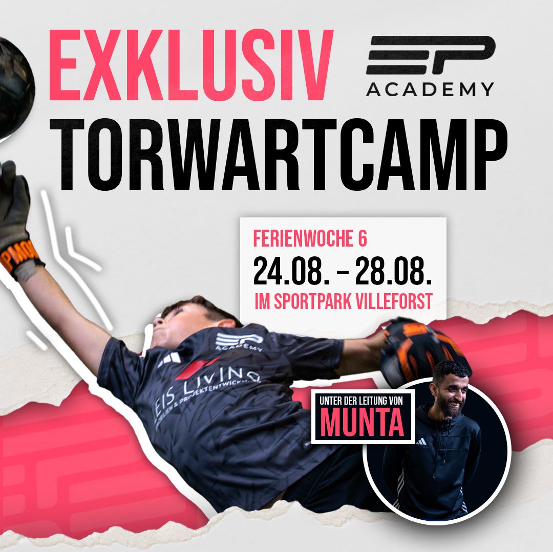 Sommer-Exklusiv-Torwartcamp | Sportpark Villeforst | 24.08.-28.08.26 | Woche 6