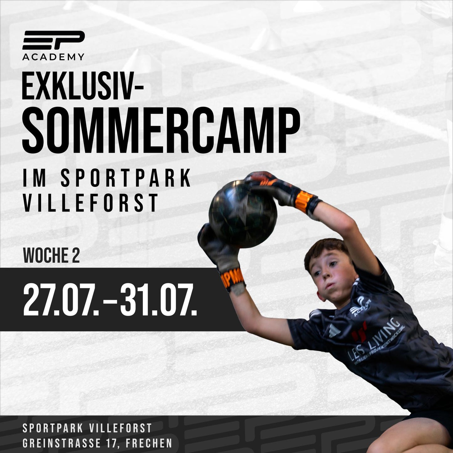 Sommer-Exklusiv-Camp | Sportpark Villeforst | 27.07.-31.07.26 | Woche 2