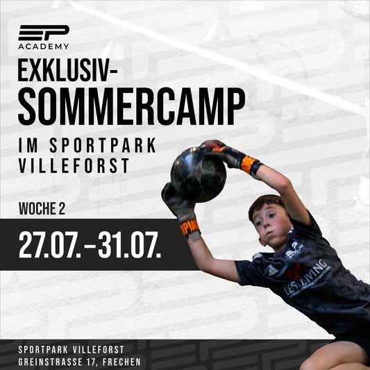 Sommer-Exklusiv-Camp | Sportpark Villeforst | 27.07.-31.07.26 | Woche 2