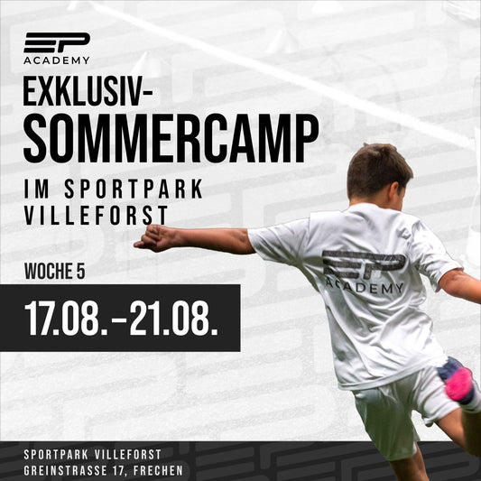 Sommer-Exklusiv-Camp | Sportpark Villeforst | 17.08.-21.08.26 | Woche 5