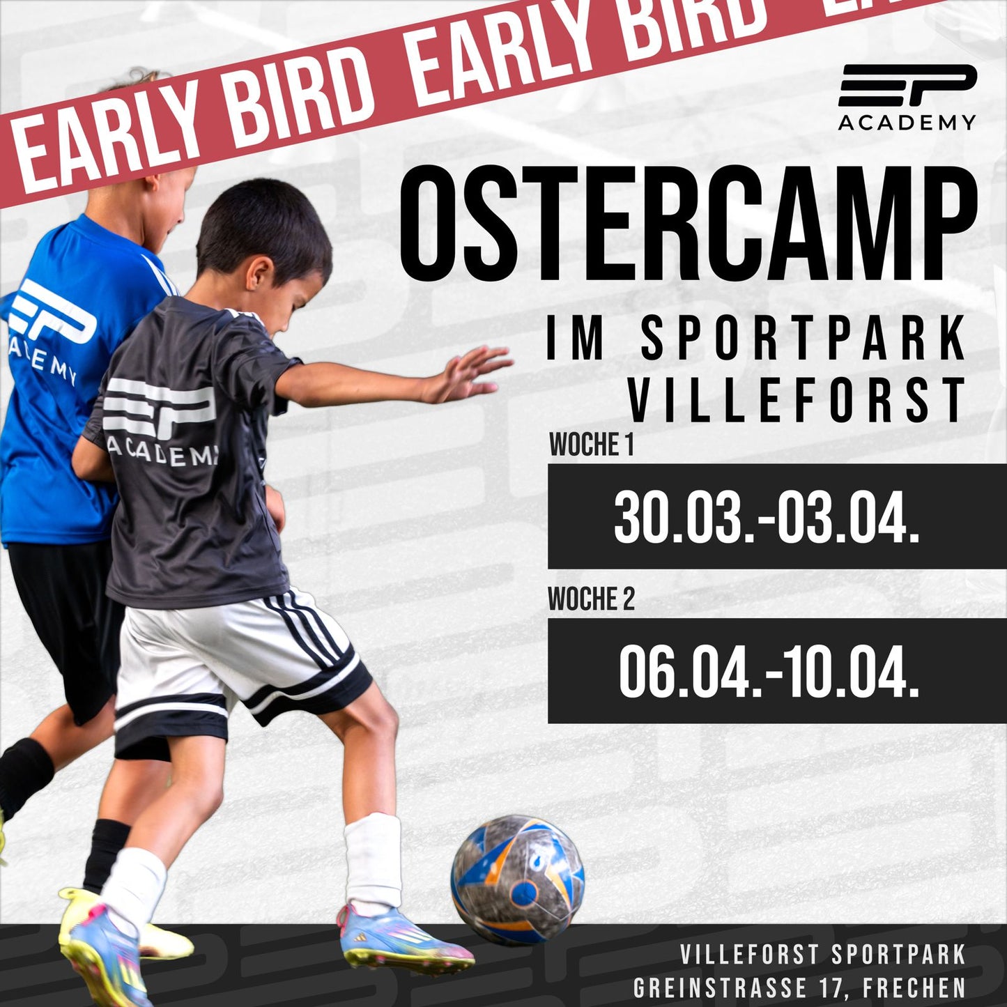 Oster-Exklusiv-Camp | Sportpark Villeforst | 06.04.-10.04.25 | Woche 2